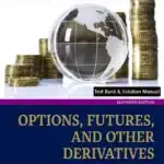 Test Bank & Solution Manual for Options, Futures, and Other Derivatives, 11th Edition By John C. Hull