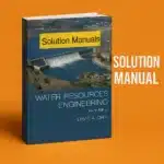 Solution Manuals for Water-Resources Engineering, 4th edition By David A. Chin