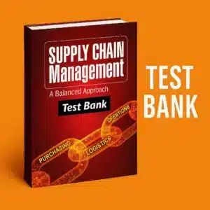 Test Bank for Principles of Supply Chain Management A Balanced Approach 6th Edition by Joel D. Wisner