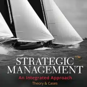 Test bank Solution Manual for Strategic Management Theory Cases An Integrated Approach 13th Edition by Charles W. L. Hill scaled