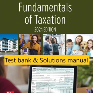Test bank Solutions manual for Fundamentals of Taxation 2024 Edition 17th Edition by Ana M. Cruz (1)