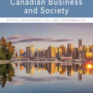 Test Bank & Solution Manual for Canadian Business & Society