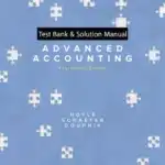 Test Bank & Solutions Manual for Advanced Accounting 14th Edition By Joe Ben Hoyle