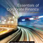 Test Bank and Solutions Manual for Essentials of Corporate Finance 11th Edition