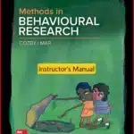 Instructor’s Manual for Methods In Behavioural Research 4th Edition By Paul C. Cozby © 2024