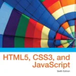 Test Bank & Solution Manual for New Perspectives on HTML5, CSS3, and JavaScript, 6th Edition By Patrick M. Carey