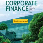 Solution manual for Corporate Finance 10th Edition By Stephen A. Ross
