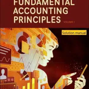 Solution manual for Fundamental Accounting Principles Volume 1 18th Edition By Kermit D. Larson © 2025