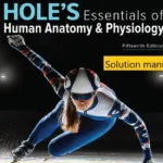 Solution manual for Hole’s Essentials of Human Anatomy & Physiology 15th Edition By Charles Welsh
