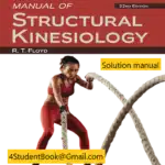 Solution manual for Manual of Structural Kinesiology, 22nd Edition By R .T. Floyd © 2024