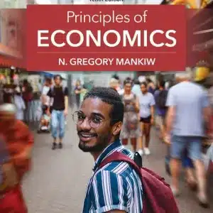 Solution manual for Principles of Economics 10th Edition by N. Gregory Mankiw