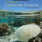 Test Bank & Solution Manuals for Fundamentals of Corporate Finance 13th Edition