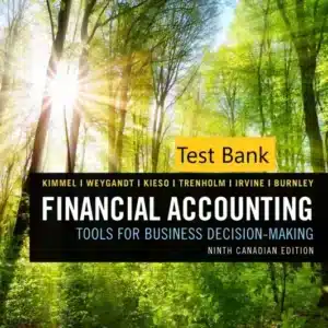 Test Bank for Financial Accounting 9th Canadian Edition by Paul Kimmel