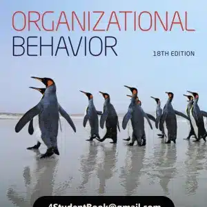 Test Bank for Organizational Behavior 18th Edition