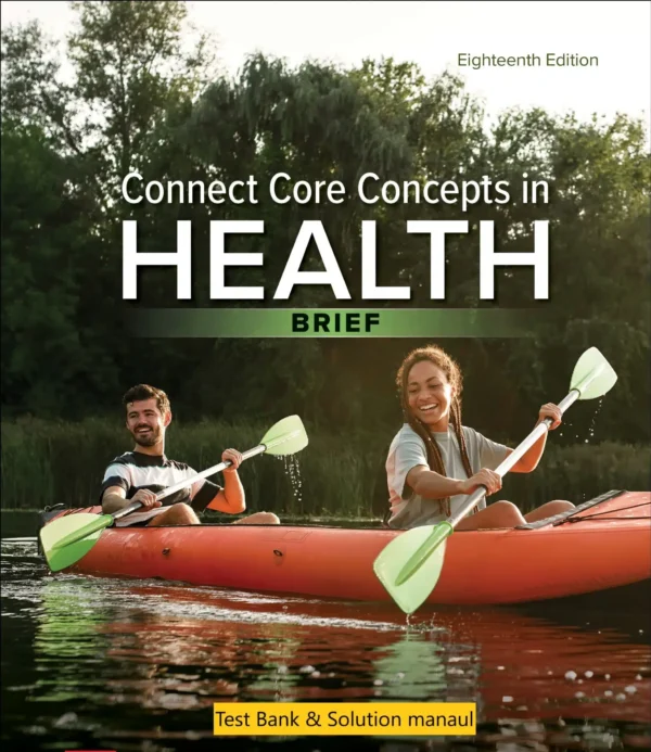 Test bank Solution manual for Connect Core Concepts in Health BRIEF 18th Edition By Paul Insel and Walton Roth scaled