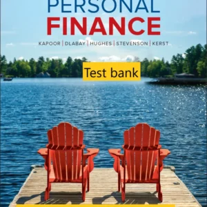 Test bank for Personal Finance 9th Edition By Jack R. Kapoor Canadian edition © 2024