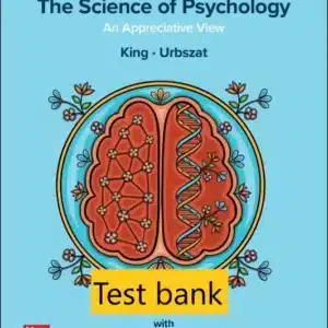 Test bank for The Science Of Psychology An Appreciative View 2nd Edition by Laura A. King