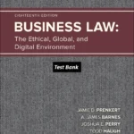 Test Bank for Business Law The Ethical, Global, and Digital Environment 18th Edition By Jamie Darin Prenkert