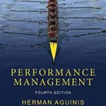 Test Bank for Performance Management, fourth edition By Herman Aguinis