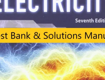 Test Bank Solutions Manual for Delmars Standard Textbook of Electricity 7th Edition By Stephen L. Herman