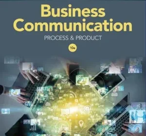 Test Bank for Business Communication Process Product 10th Edition By Mary Ellen Guffey