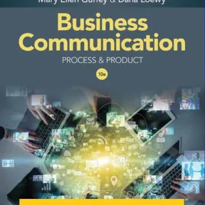 Test Bank for Business Communication Process Product 10th Edition By Mary Ellen Guffey