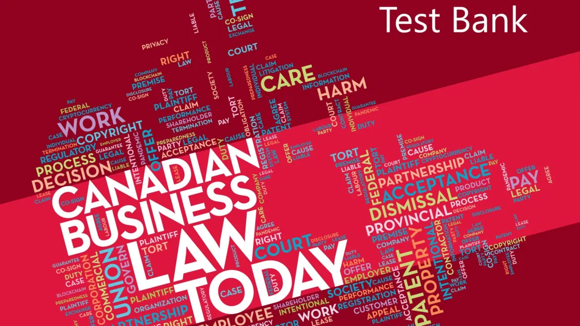 Test Bank for Canadian Business Law Today 2nd Edition By Nancy Breen scaled