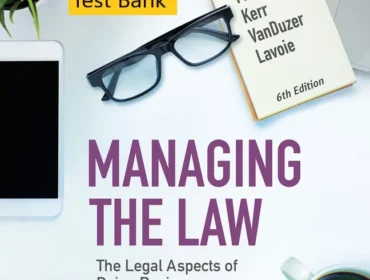 Test Bank for Managing the Law The Legal Aspects of Doing Business Canadian Edition 6th edition By Mitchell McInne