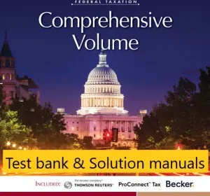 Test bank Solution manuals for South Western Federal Taxation 2025 Comprehensive 48th Edition by James Young