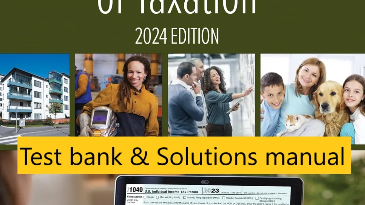 Test bank Solutions manual for Fundamentals of Taxation 2024 Edition 17th Edition by Ana M. Cruz