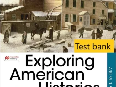 Test bank for Exploring American Histories Volume 1 A Survey with Sources 4th Edition by Nancy Hewitt
