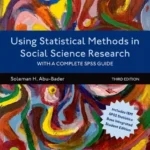 Solutions Manual for Using Statistical Methods in Social Science Research With a Complete SPSS Guide 3rd Edition By Soleman H. Abu-Bader