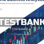 Test Bank for Introduction to Management Science and Business Analytics A Modeling and Case Studies Approach with Spreadsheets 7th Edition By Frederick Hillier